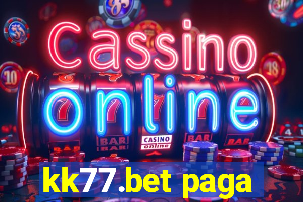 kk77.bet paga